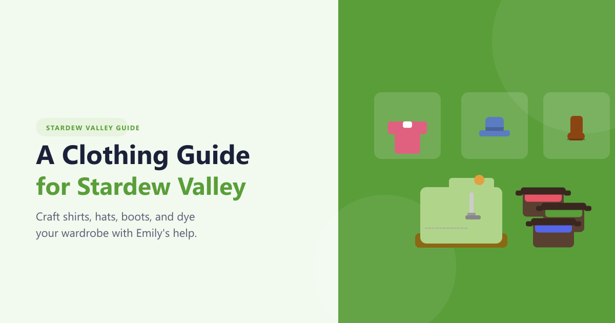 A Clothing Guide for Stardew Valley (2026)