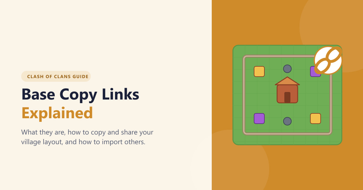 Clash of Clans Base Copy Links Explained (2026)