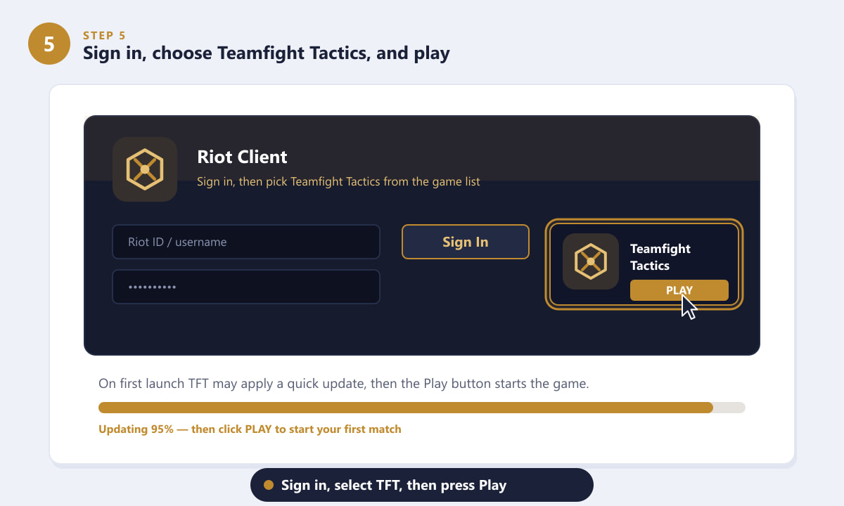 Signing into the Riot Client and selecting Teamfight Tactics to play on Windows