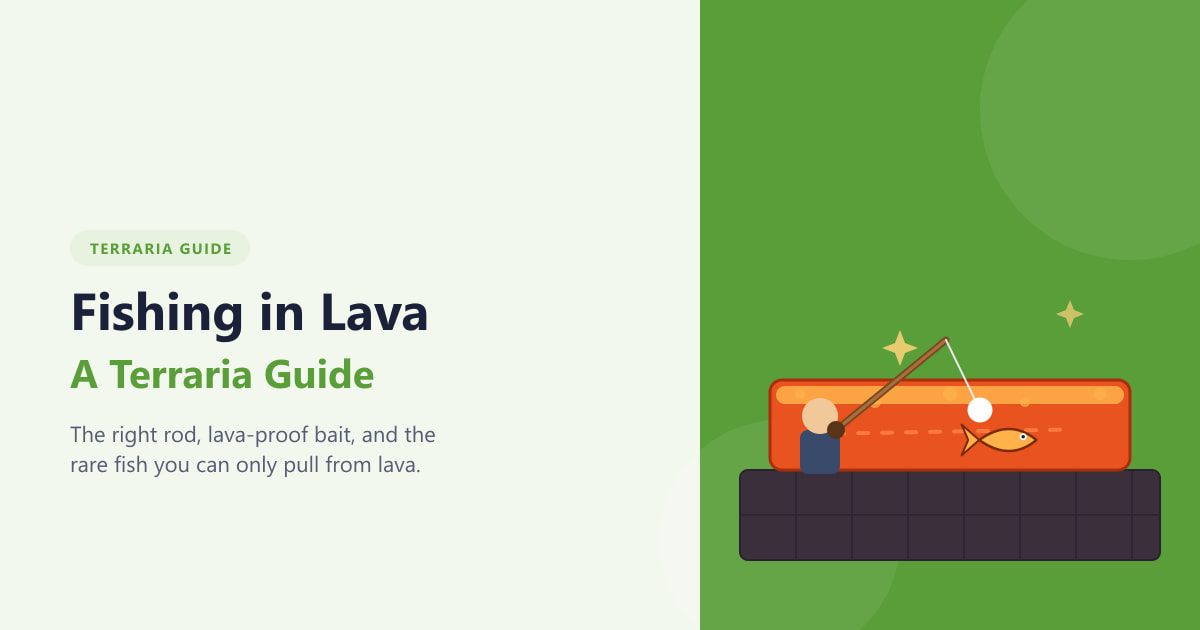 Fishing in Lava: A Terraria Guide (2026)
