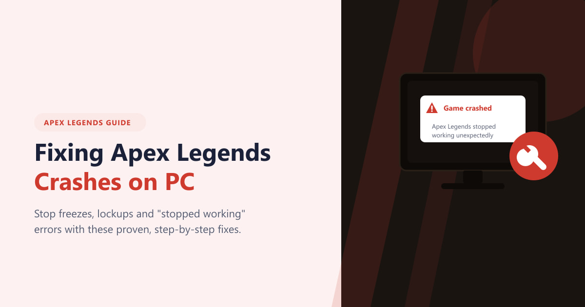 Fixing Apex Legends Crashes on PC (2026 Guide)