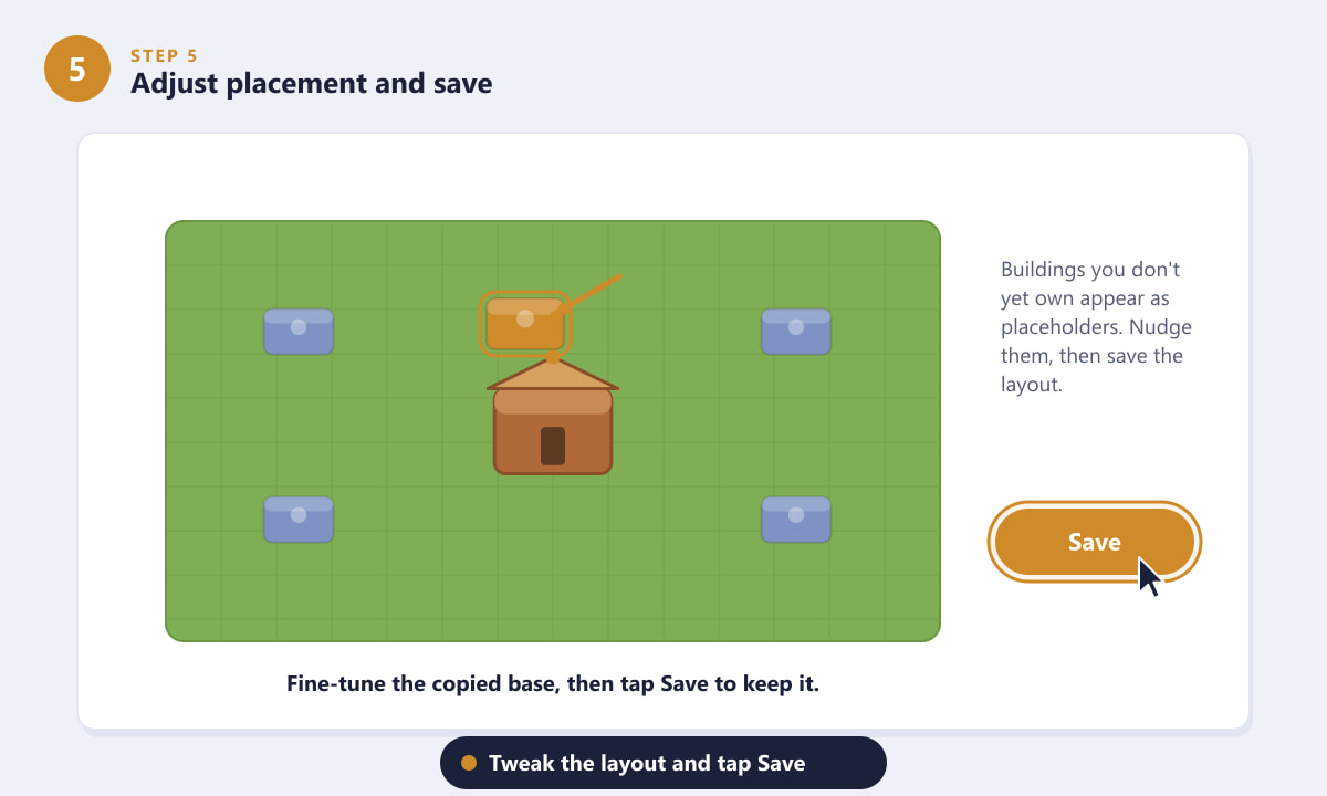 Adjusting placeholder buildings and saving a copied base in Clash of Clans