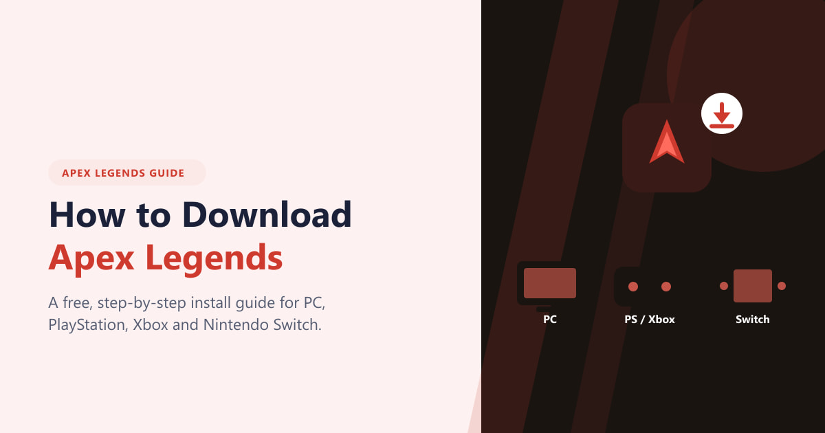 How to Download Apex Legends on Any Platform (2026)