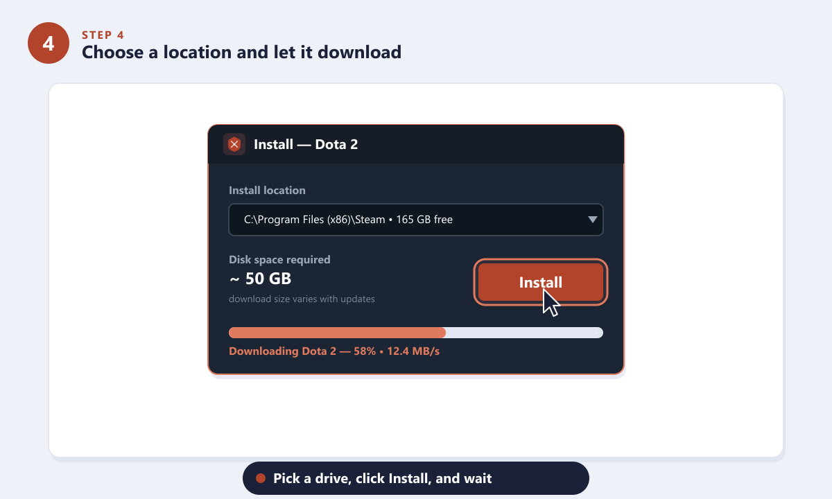 Scegliere una posizione di installazione e scaricare Dota 2 su Steam