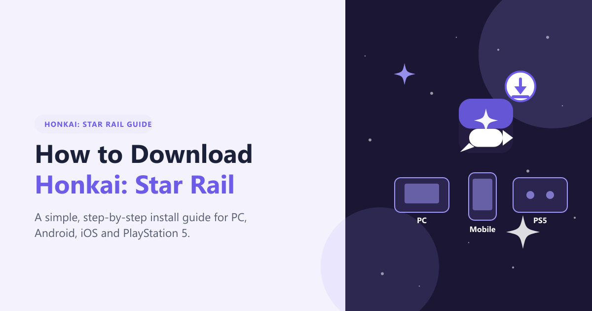 How to Download Honkai: Star Rail on Any Device (2026)