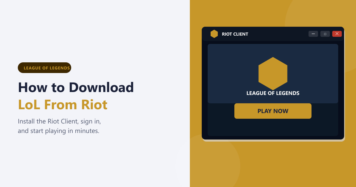 How to Download League of Legends From Riot (2026)
