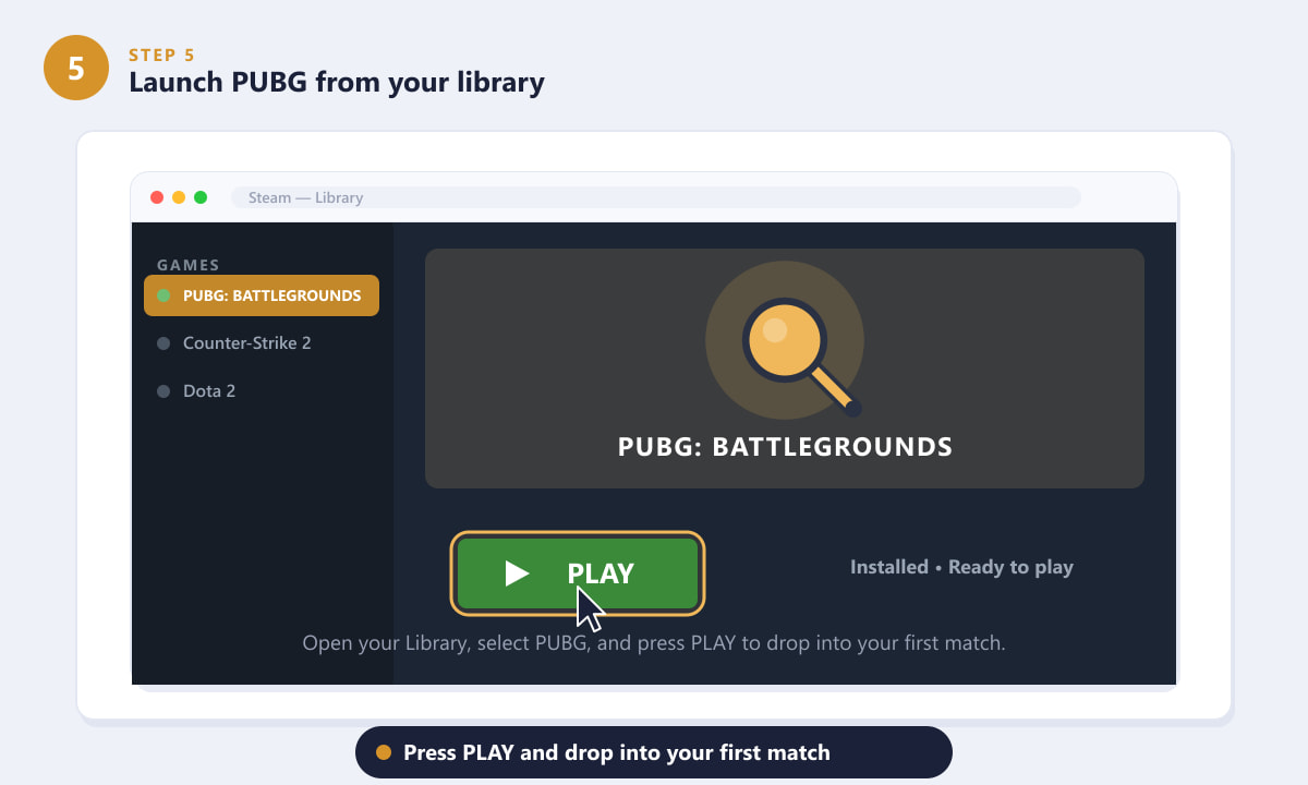 Launching PUBG from the Steam library with the Play button
