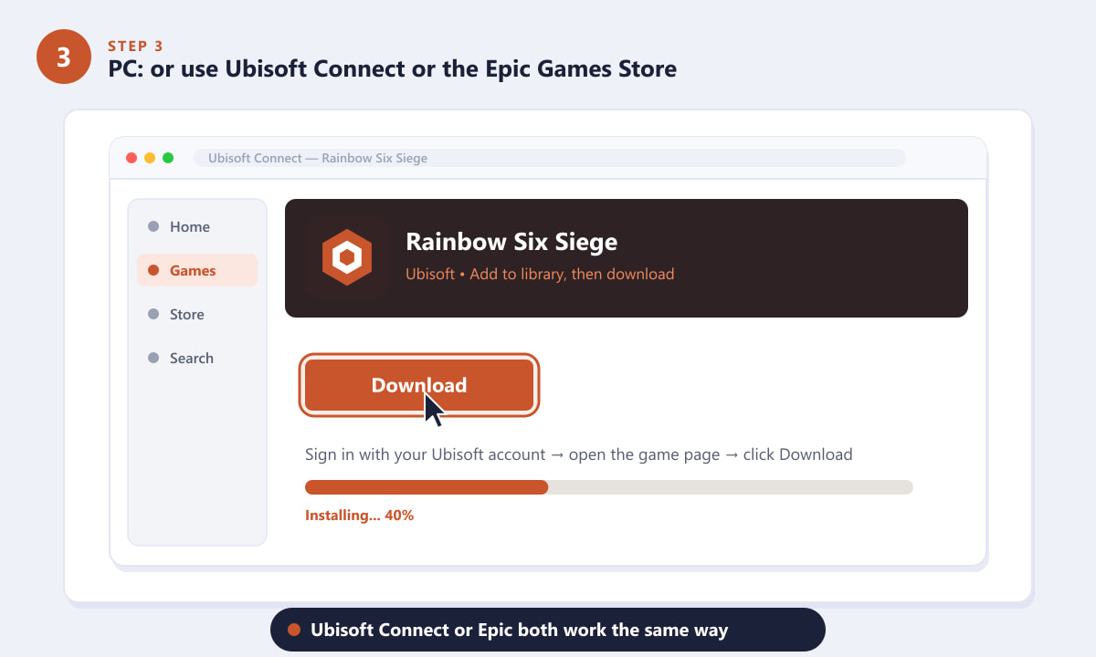 Descarga Rainbow Six Siege a través de Ubisoft Connect o la Epic Games Store.