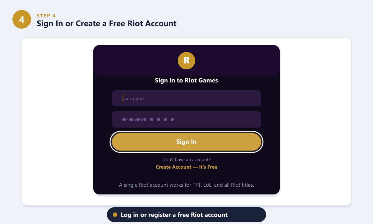 Teamfight Tacticsにアクセスするには、RiotクライアントでRiotアカウントにサインインまたは新規作成してください。