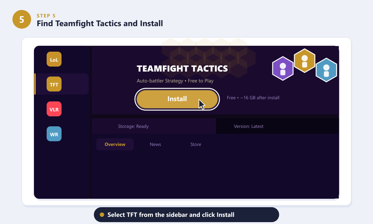 RiotクライアントのサイドバーでTeamfight Tacticsを選択し、インストールボタンをクリックします。