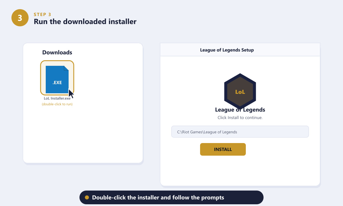 Ejecutar el instalador de League of Legends y hacer clic en Instalar en el asistente de configuración.