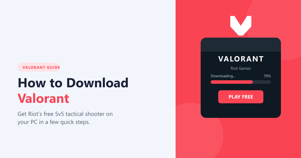 How to Download Valorant (2026) — PC Install Guide