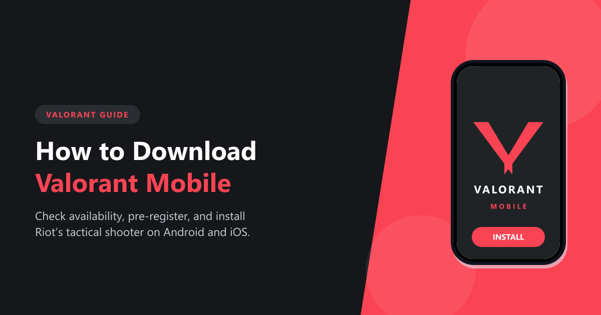 How to Download Valorant Mobile (Android & iOS 2026)