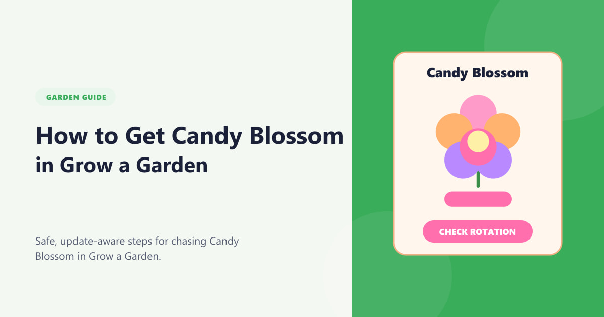 How to Get Candy Blossom in Grow a Garden Guide