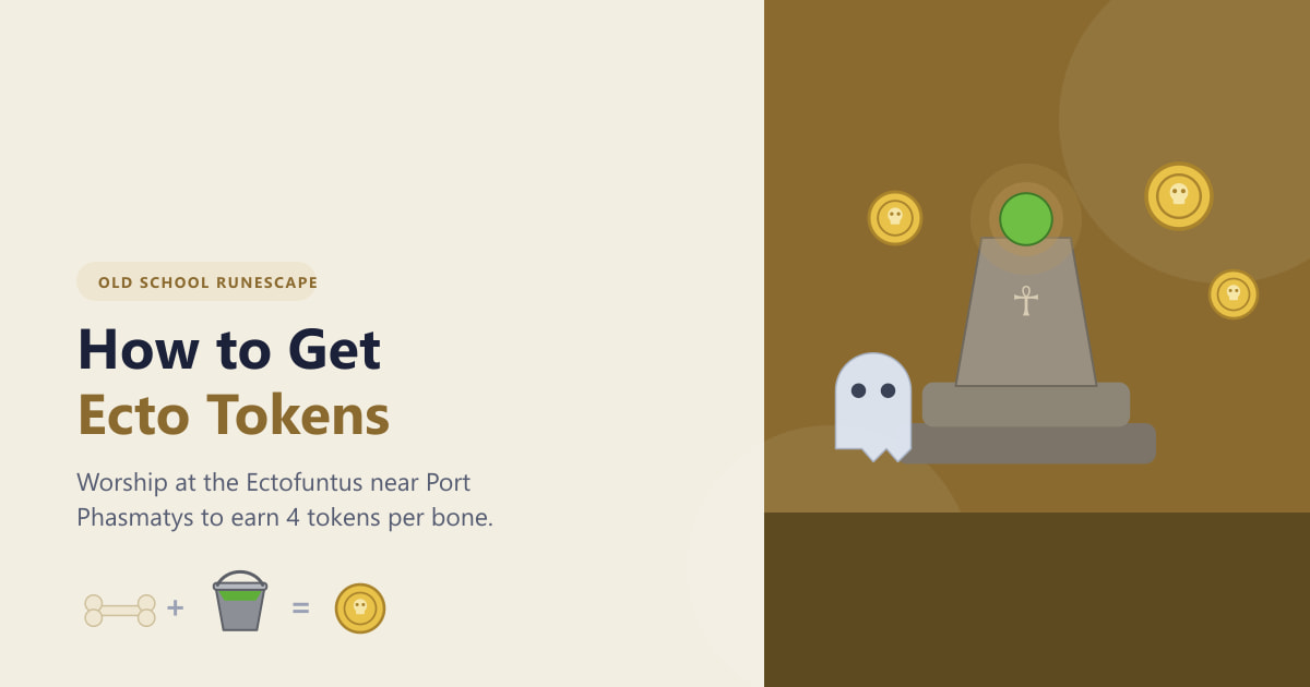 How to Get Ecto Tokens in OSRS (2026 Guide)