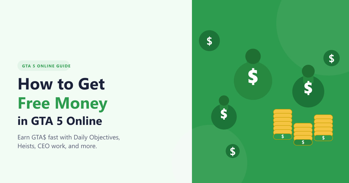 How to Get Free Money in GTA 5 Online (2026 Guide)