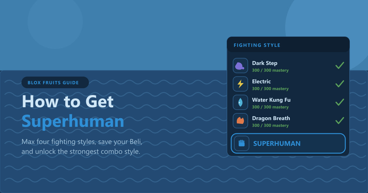 How to Get Superhuman in Blox Fruits (2026)
