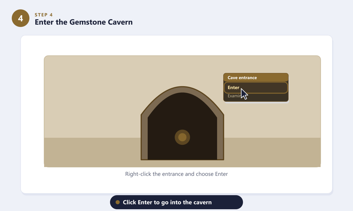 Right-clicking the cave entrance and choosing Enter to access the Gemstone Cavern in OSRS