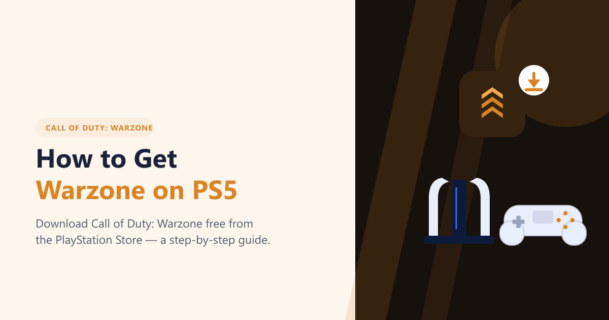 How to Get Warzone on PS5 (Free, 2026 Guide)