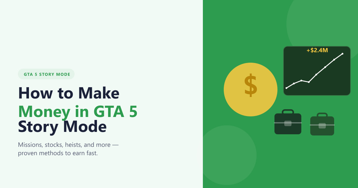 How to Make Money in GTA 5 Story Mode (2026 Guide)