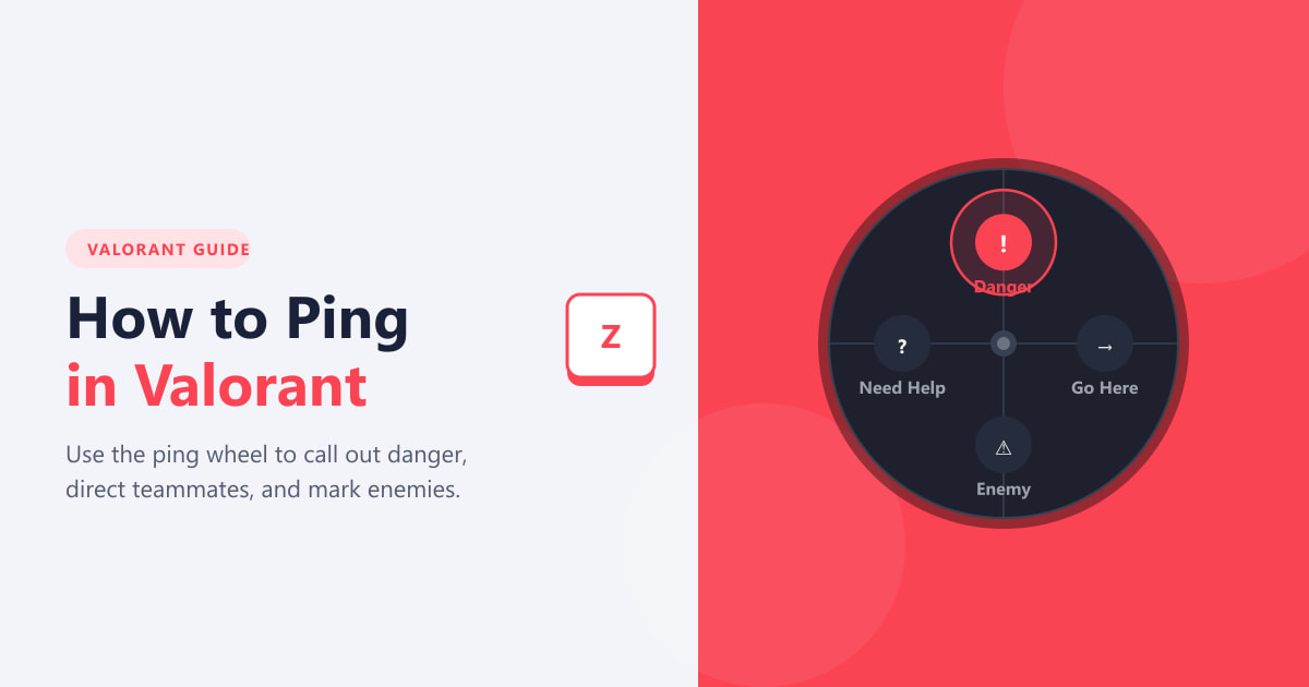 How to Ping in Valorant (Full Ping Wheel Guide 2026)
