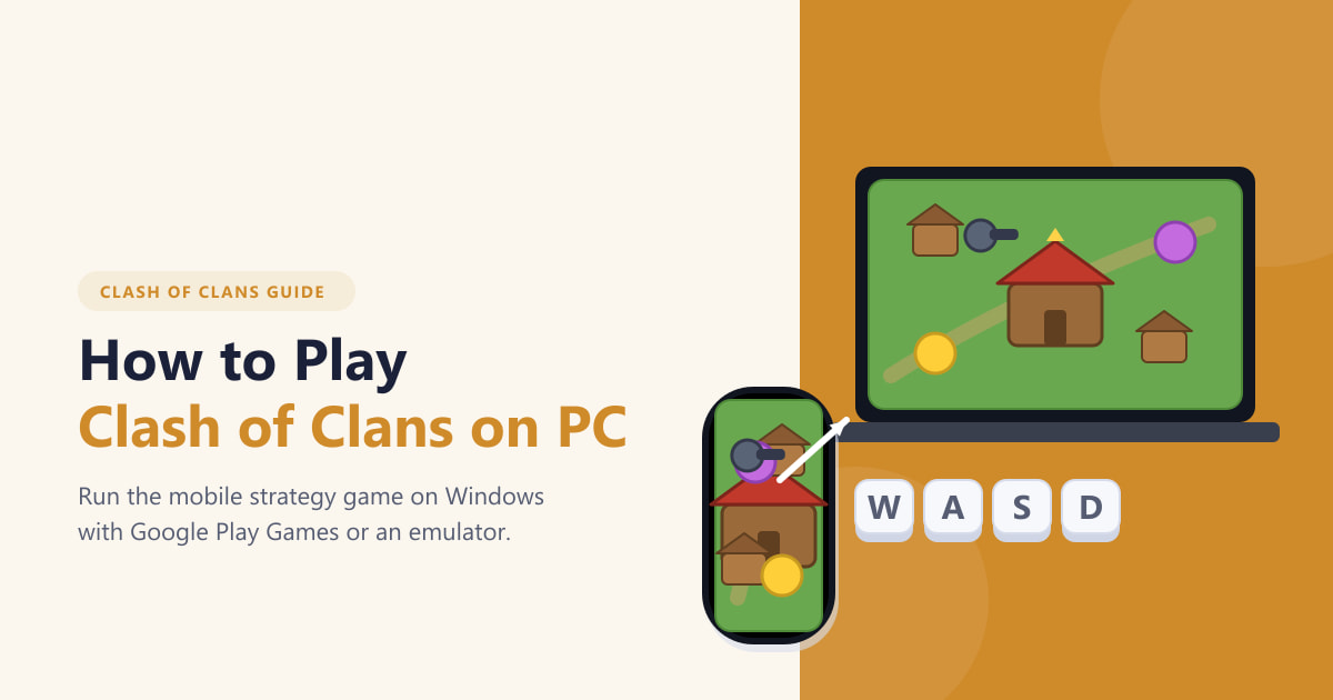 How to Play Clash of Clans on PC (2026 Guide)