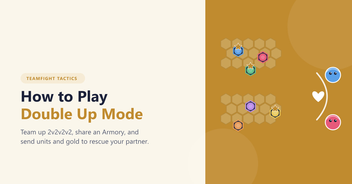 How to Play Double Up Mode in TFT (2026 Guide)