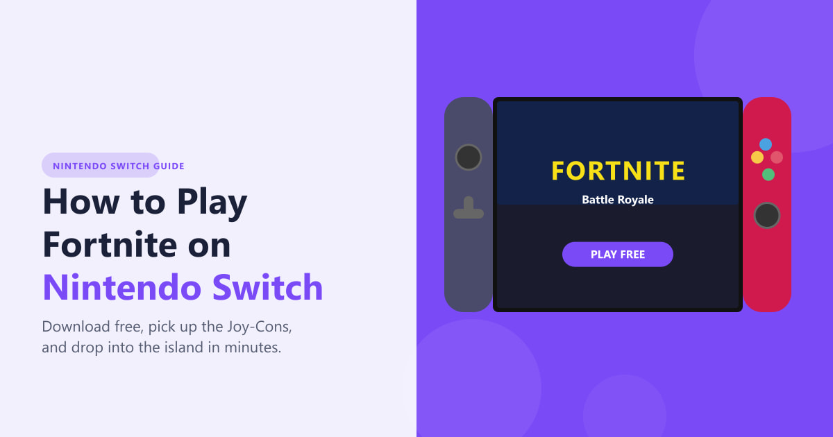 Comment jouer à Fortnite sur Nintendo Switch (Guide 2026)