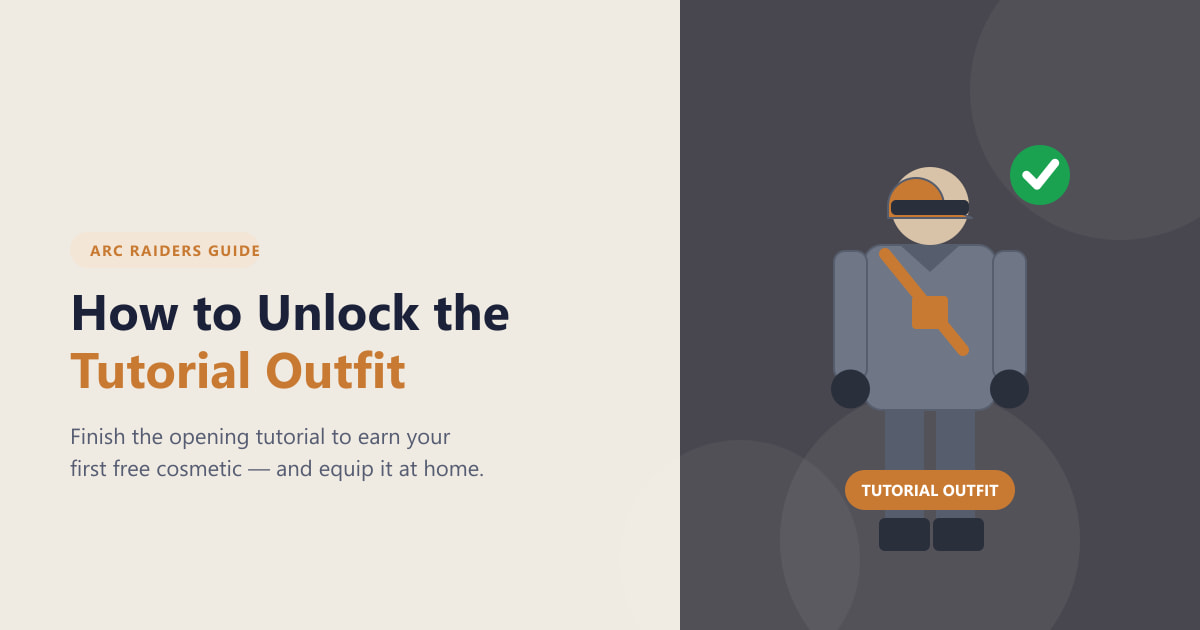 How to Unlock the Tutorial Outfit in ARC Raiders (2026)