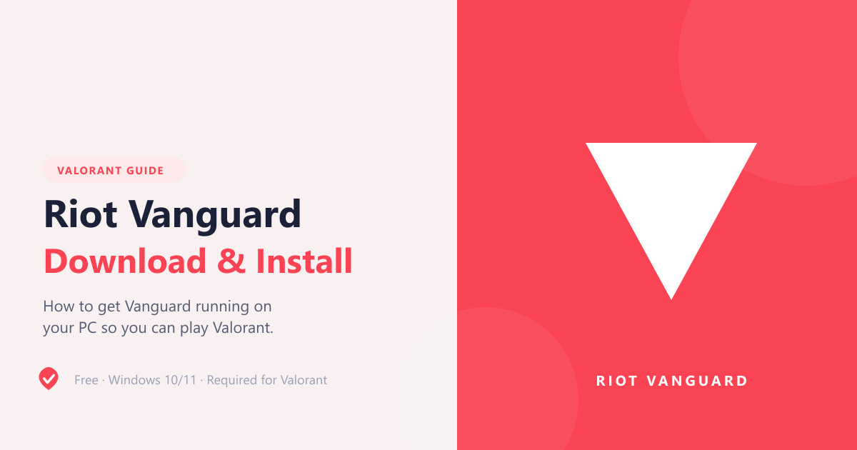 Riot Vanguard Download and Install Guide (2026)