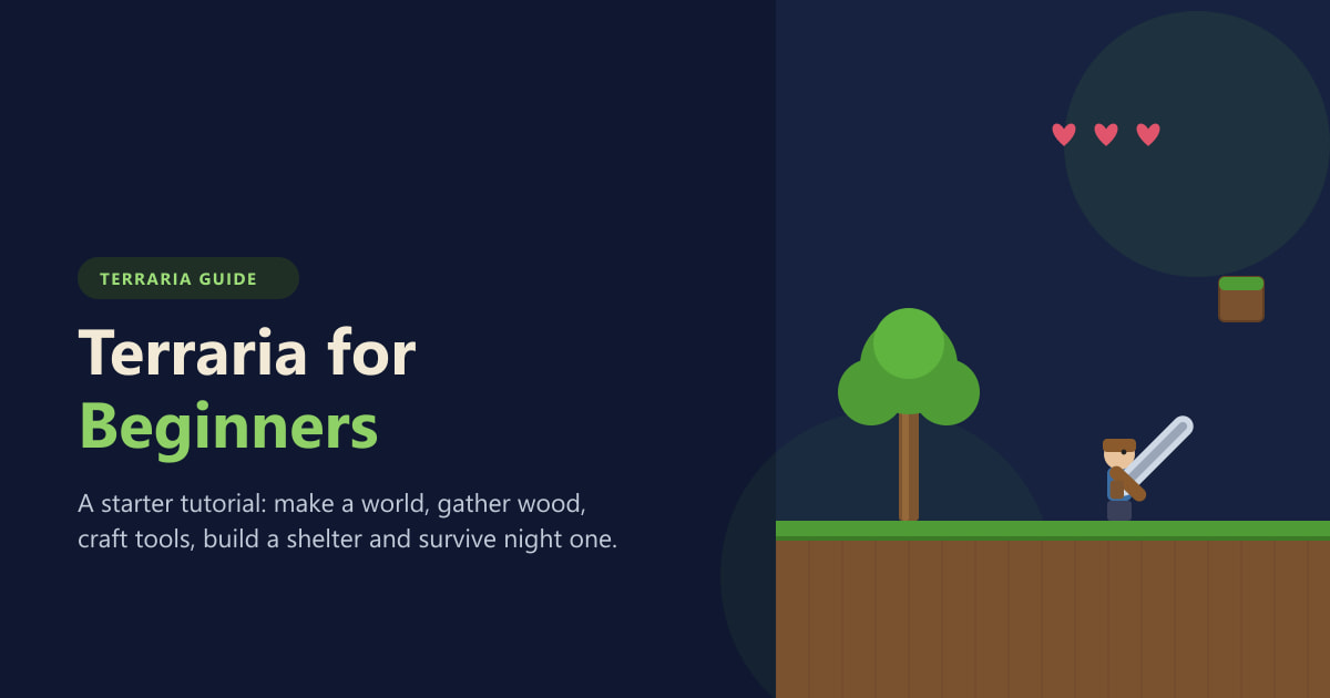 Terraria for Beginners: A Starter Tutorial (2026)