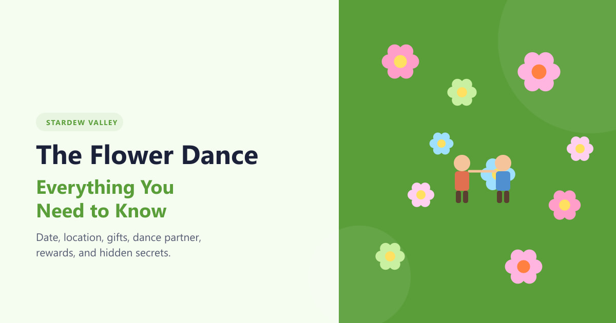 The Flower Dance in Stardew Valley: Complete Guide (2026)