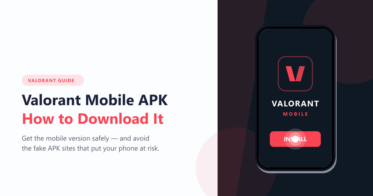 Valorant Mobile APK: Cómo descargarlo (2026)