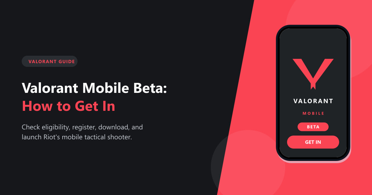 Valorant Mobile Beta: How to Get In (2026)