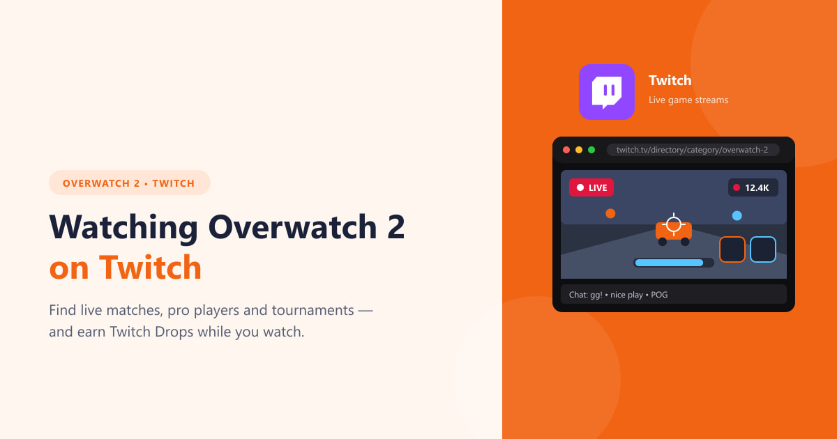 Как смотреть Overwatch 2 на Twitch: полное руководство (2026)
