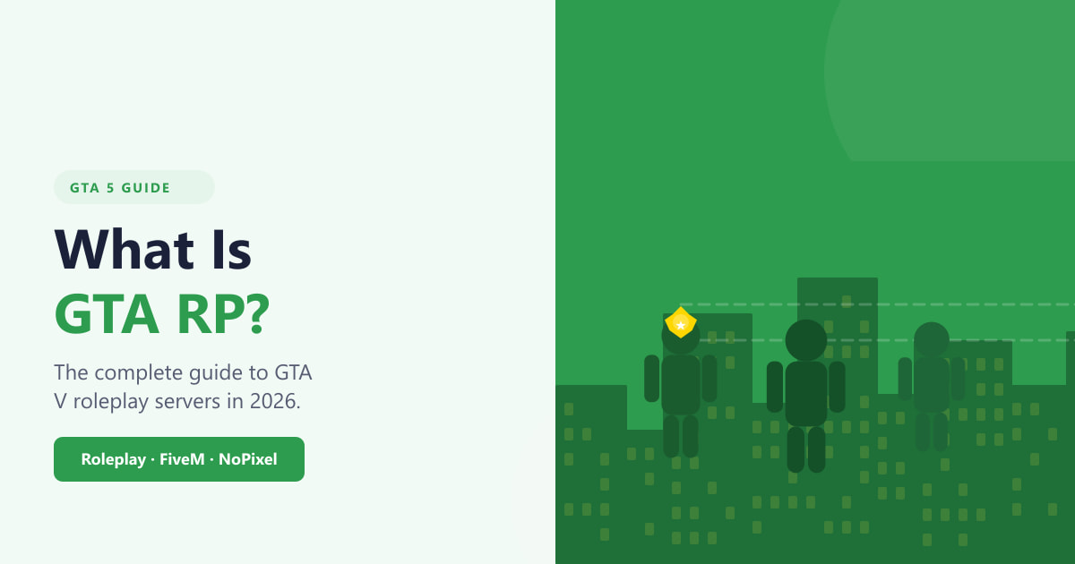 What Is GTA RP? The Complete Guide (2026)