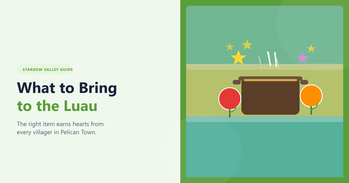 What to Bring to the Luau in Stardew Valley (2026)