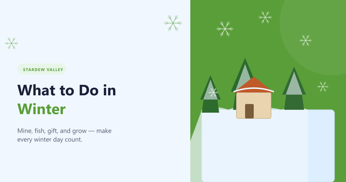 What to Do in Winter in Stardew Valley (2026 Guide)