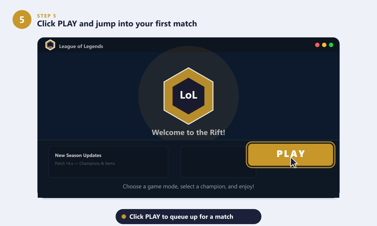 Чтобы начать матч, нажмите кнопку «ИГРАТЬ» в клиенте League of Legends.