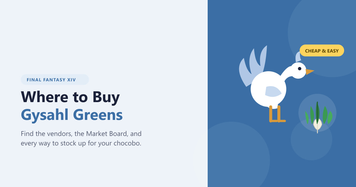 Where to Buy Gysahl Greens in FFXIV (2026 Guide)