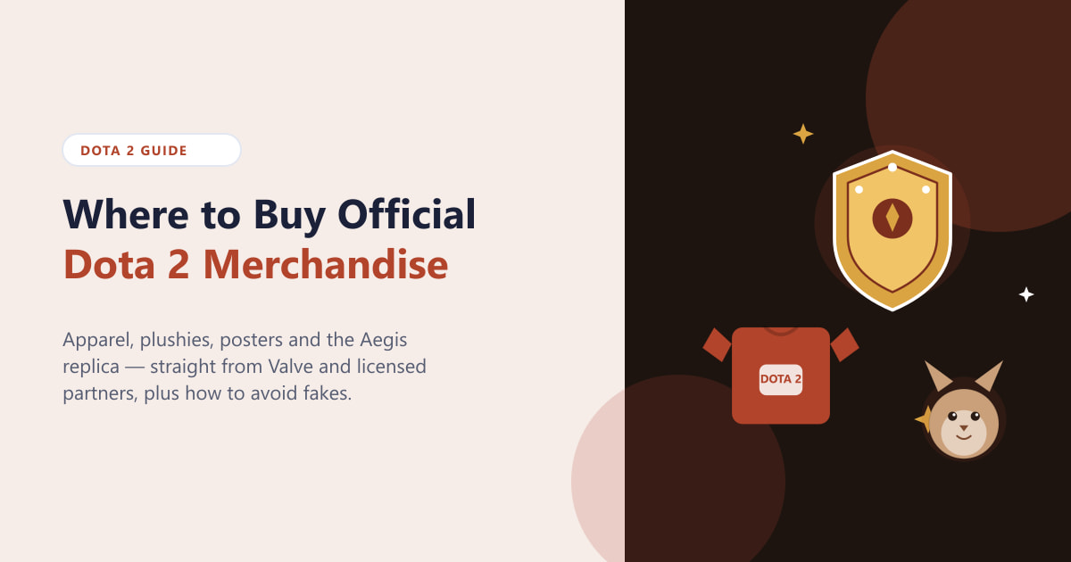 Where to Buy Official Dota 2 Merchandise (2026)
