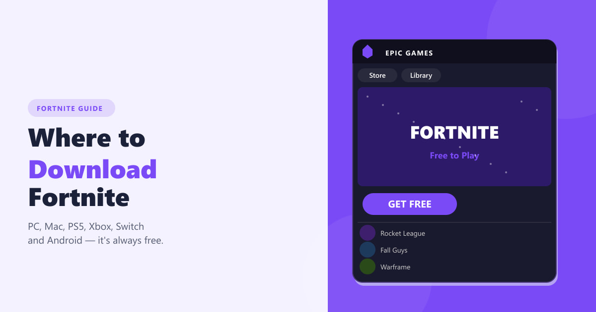 Where to Download Fortnite (2026) — PC, Console & Mobile