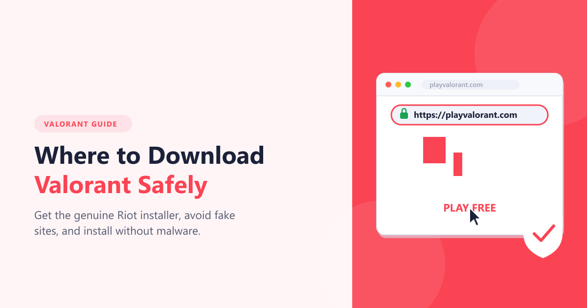Where to Download Valorant Safely (2026) — Official Guide
