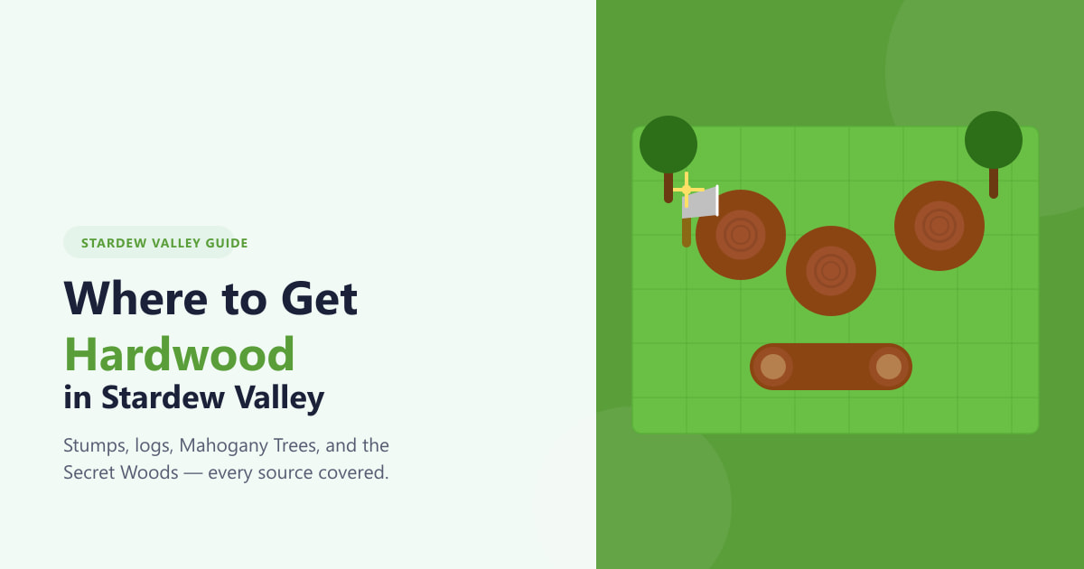 Where to Get Hardwood in Stardew Valley (2026)
