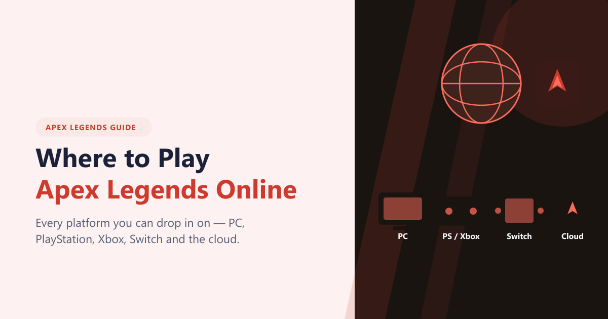 Where to Play Apex Legends Online (2026 Guide)