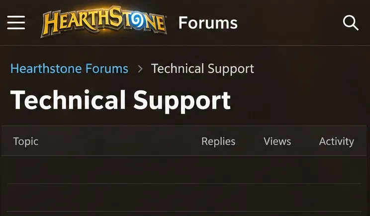 Hearthstone Forums Technical Support heading above Topic, Replies, Views, and Activity columns.