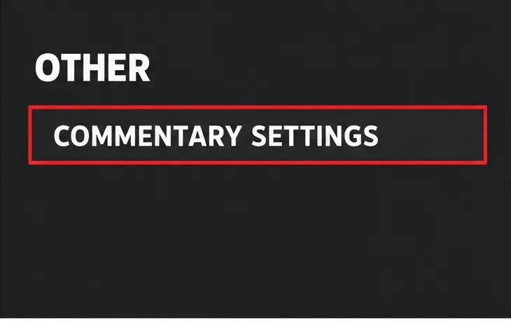 An illustrative Other settings panel highlights Commentary Settings.