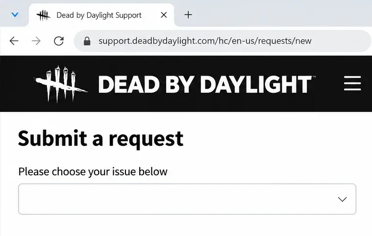 Dead by Daylightのサポートリクエストページと問題選択ドロップダウンメニュー