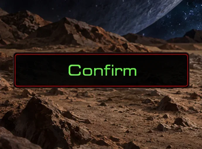 Green Confirm text inside a dark button with a thin red border.
