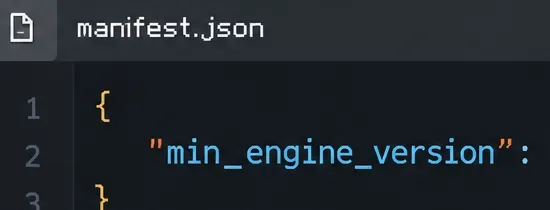 Manifest editor showing the min_engine_version field in manifest.json.